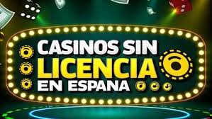 Todo lo que Necesitas Saber sobre los Sitios de Casino Sin Licencia