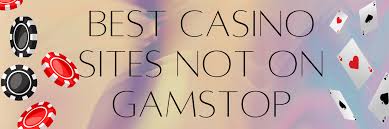 Discover the Best Casino Sites Not on Gamstop 1062668877